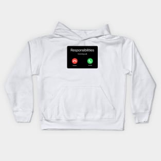 Responsibilities Calling Kids Hoodie